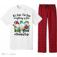 I'm Fine Everything Is Fine Teacher Life Gnome Christmas Funny Gift Pajama Set thumb 0