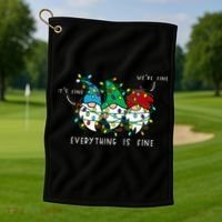 ItS Fine Everything Is Fine Xmas Lights Gnome Christmas Golf Towel thumb 1
