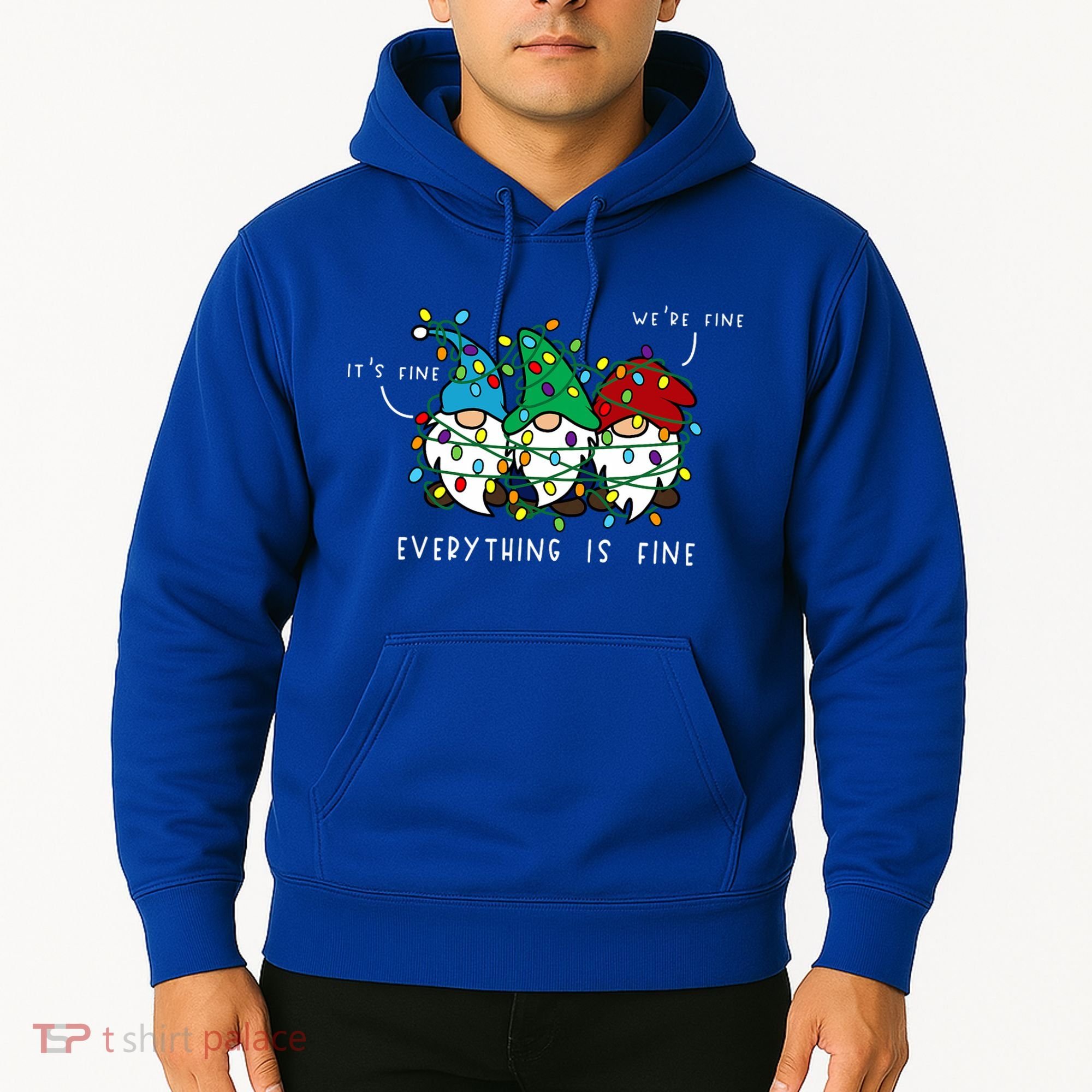 ItS Fine Everything Is Fine Xmas Lights Gnome Christmas Hoodie
