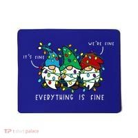 ItS Fine Everything Is Fine Xmas Lights Gnome Christmas Mousepad thumb 0