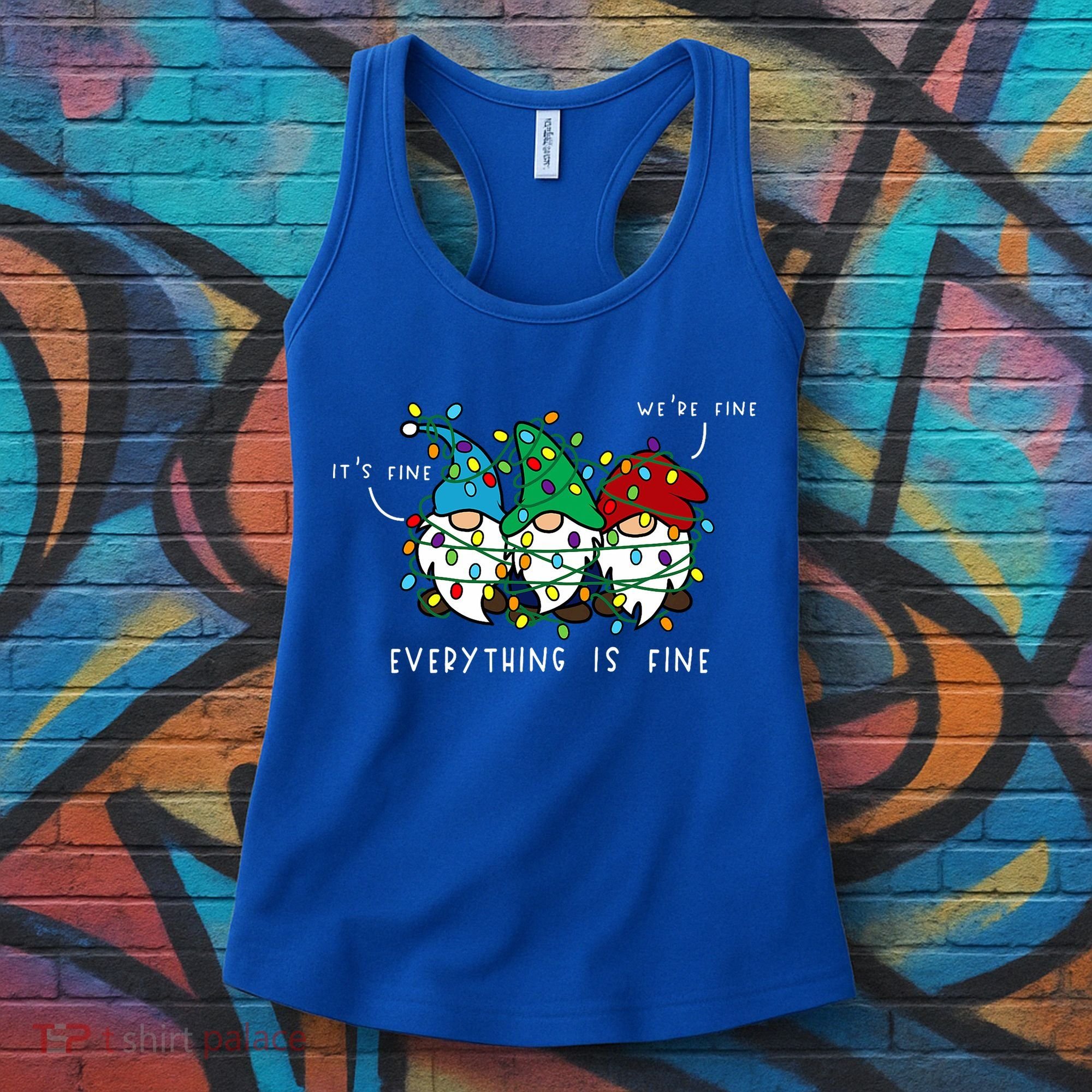 ItS Fine Everything Is Fine Xmas Lights Gnome Christmas Women's Tank Top