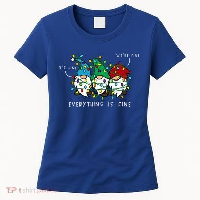ItS Fine Everything Is Fine Xmas Lights Gnome Christmas Women's T-Shirt