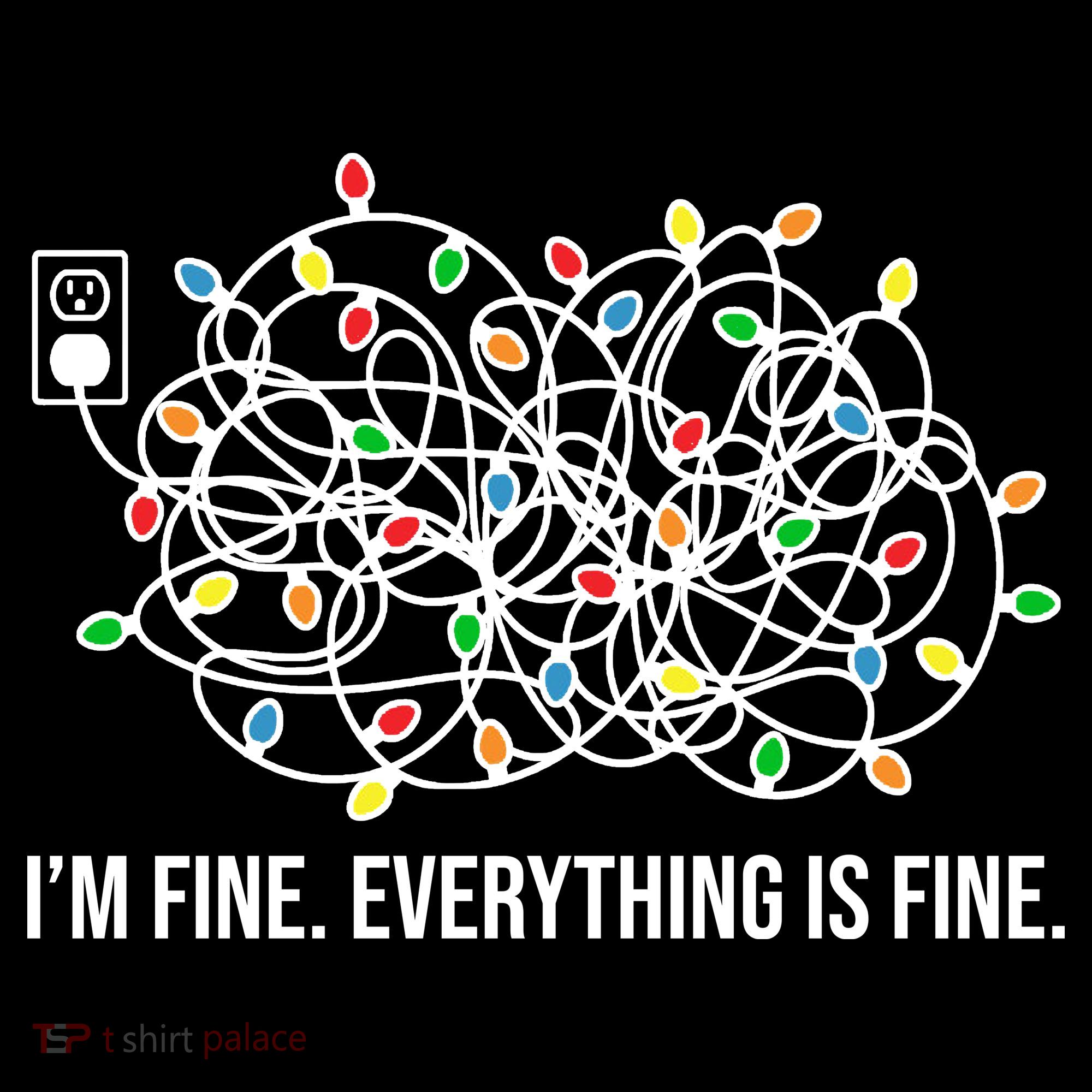 I'm Fine Everything Is Fine Funny Christmas Lights Sweatshirt
