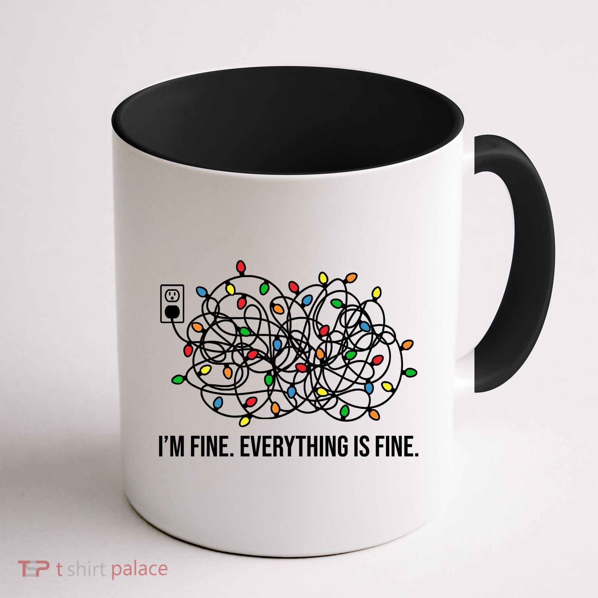 I'm Fine Everything Is Fine Funny Christmas Lights Coffee Mug