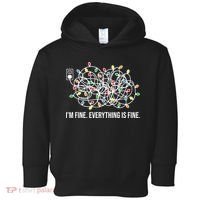 I'm Fine Everything Is Fine Funny Christmas Lights Toddler Hoodie thumb 0