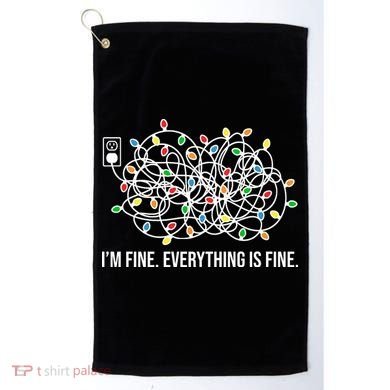I'm Fine Everything Is Fine Funny Christmas Lights Golf Towel
