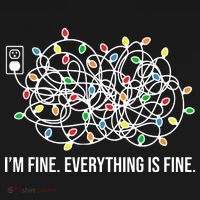 I'm Fine Everything Is Fine Funny Christmas Lights Kids T-Shirt thumb 4