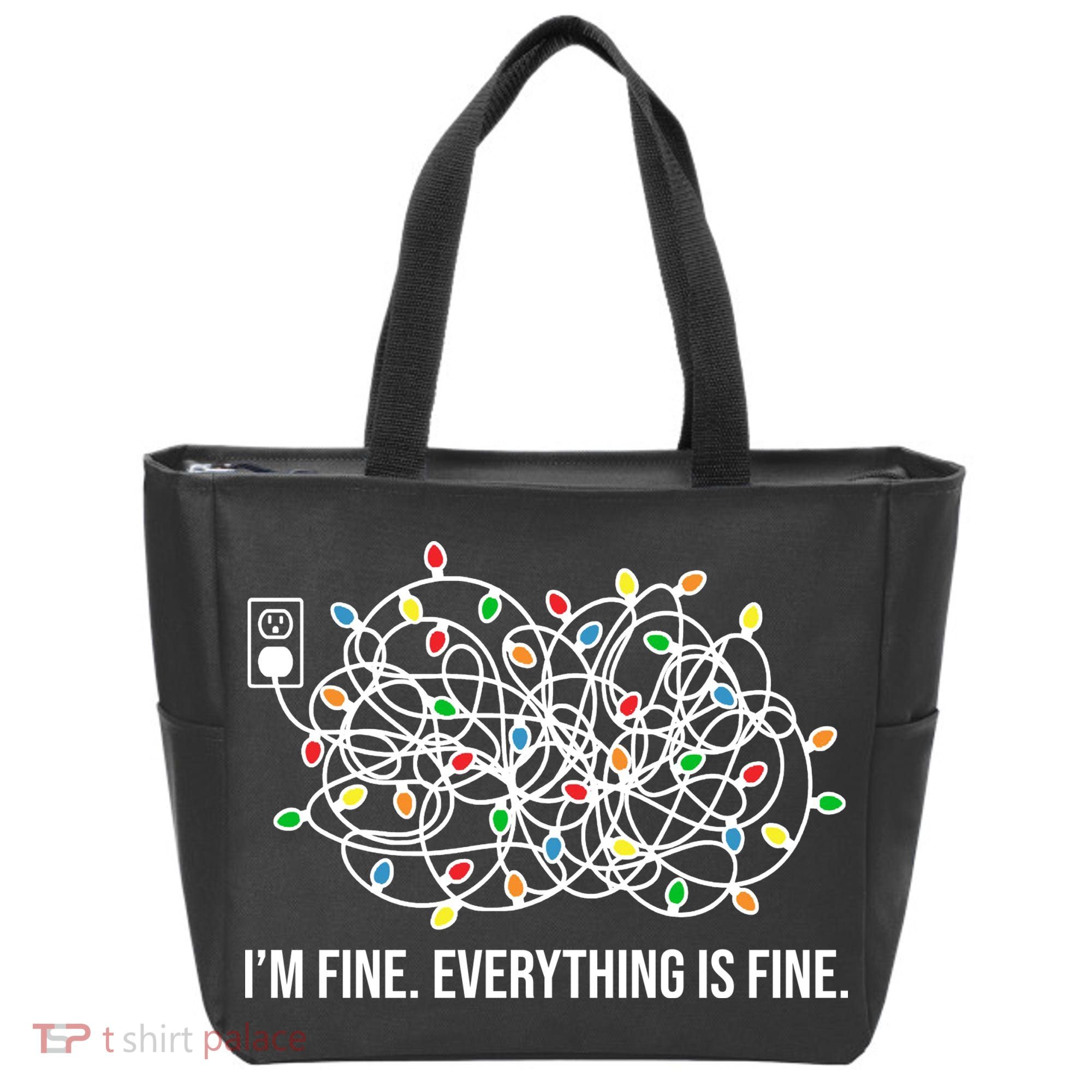 I'm Fine Everything Is Fine Funny Christmas Lights Tote Bag