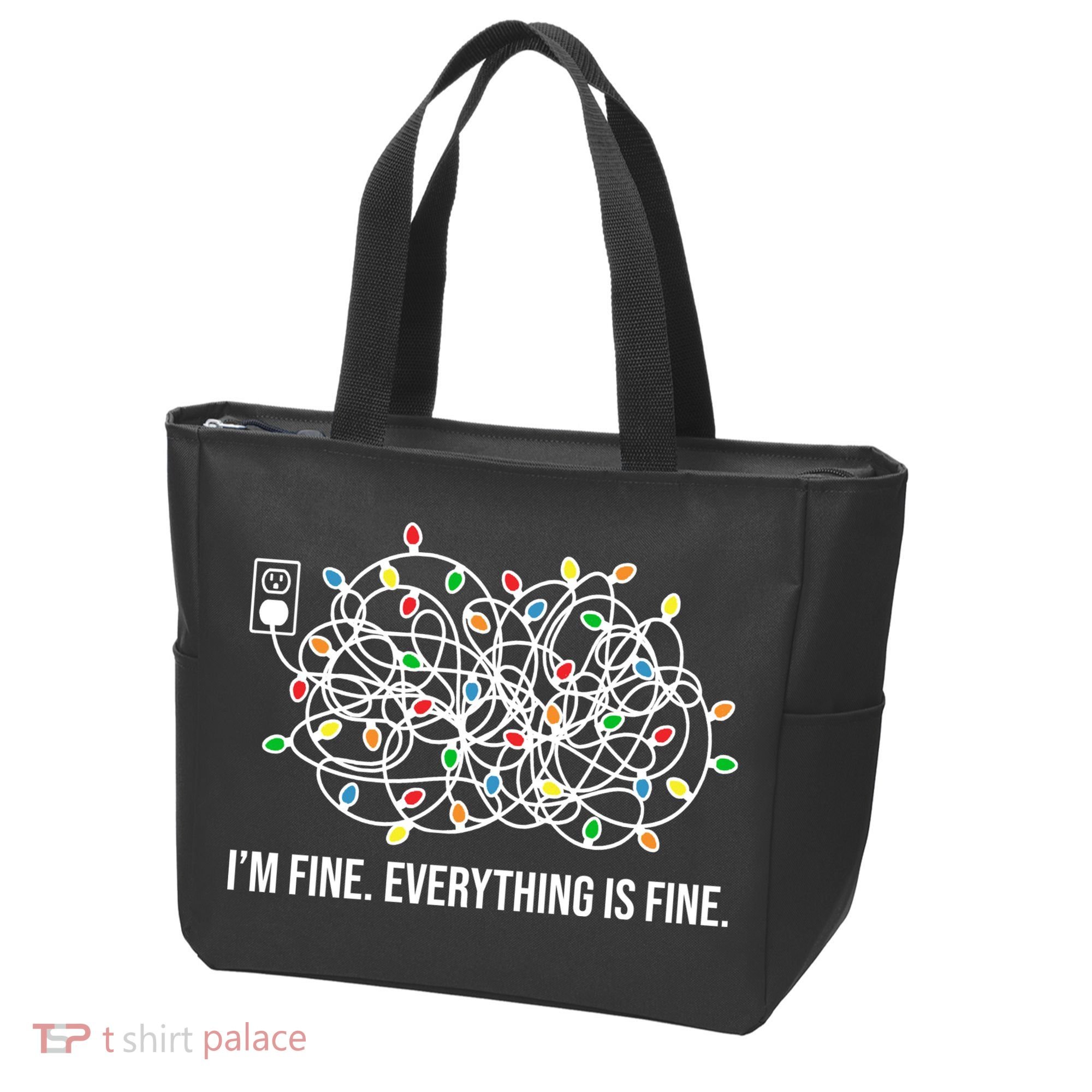 I'm Fine Everything Is Fine Funny Christmas Lights Tote Bag