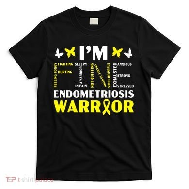 I'm Fine Endo Warrior Endometriosis Awareness Disease T-Shirt
