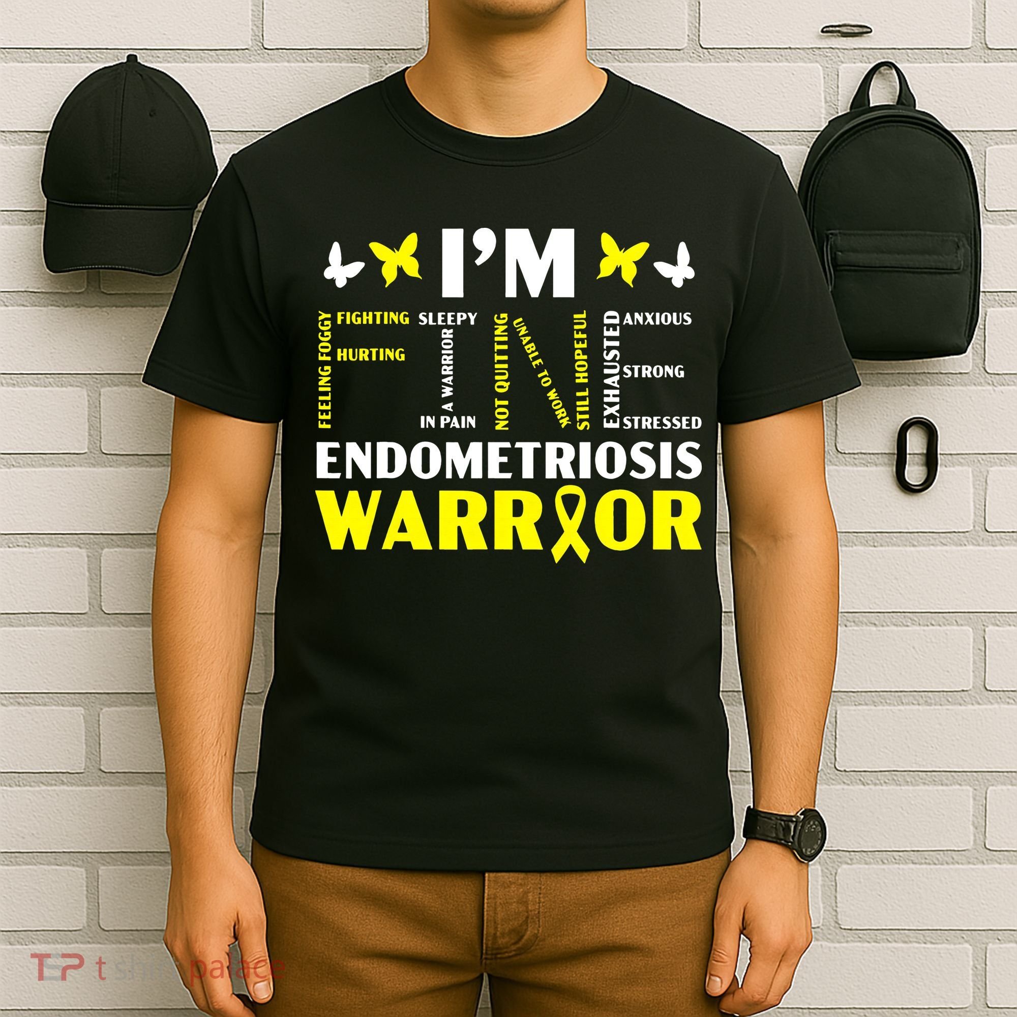 I'm Fine Endo Warrior Endometriosis Awareness Disease T-Shirt