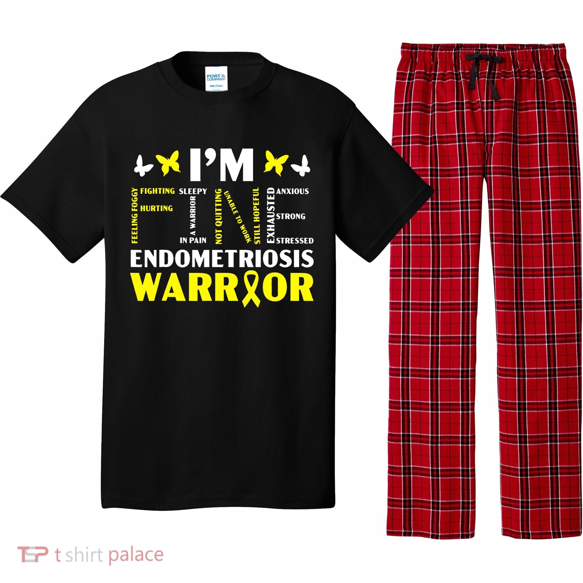 I'm Fine Endo Warrior Endometriosis Awareness Disease Pajama Set