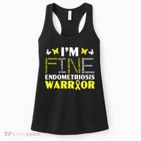 I'm Fine Endo Warrior Endometriosis Awareness Disease Women's Tank Top thumb 0