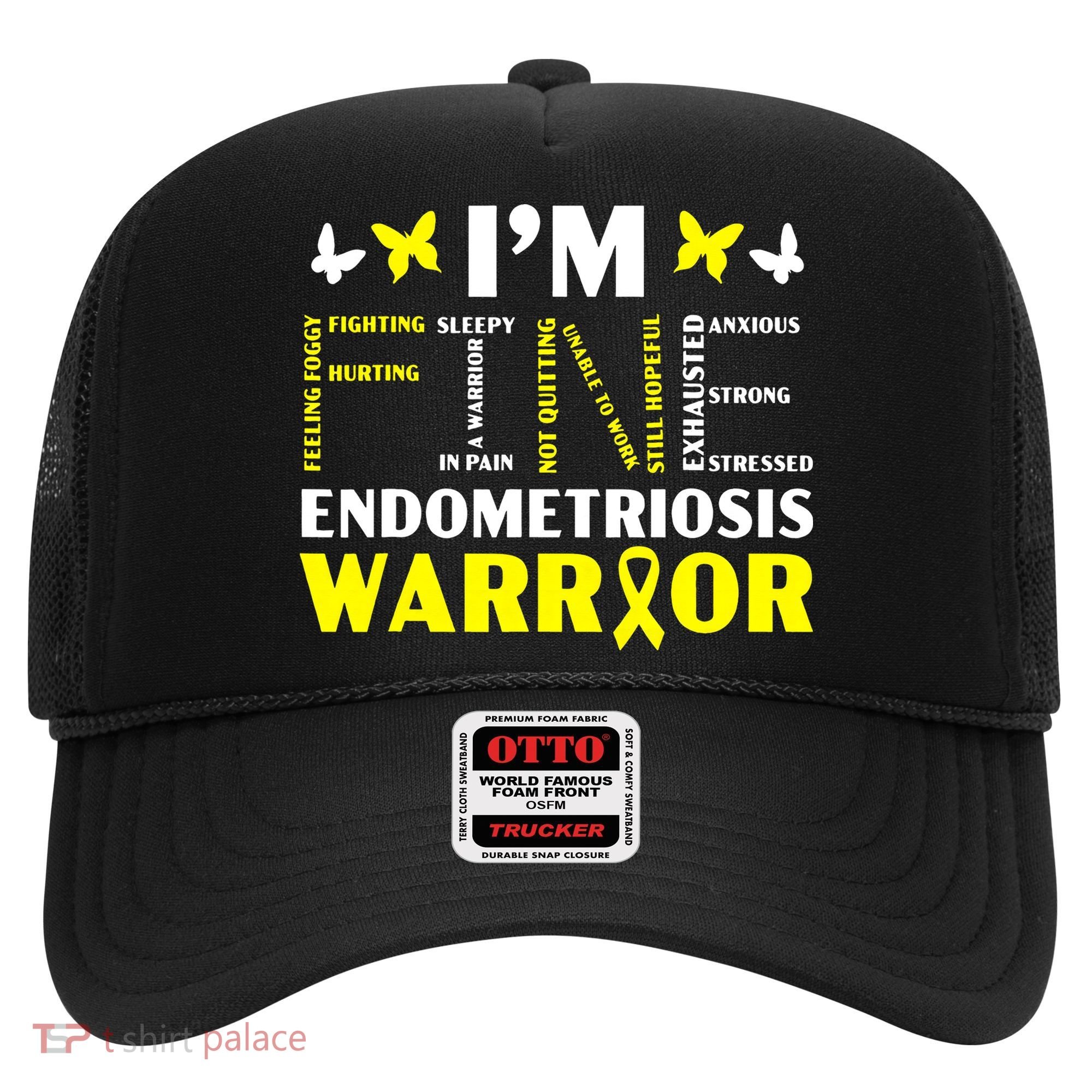 I'm Fine Endo Warrior Endometriosis Awareness Disease Hat