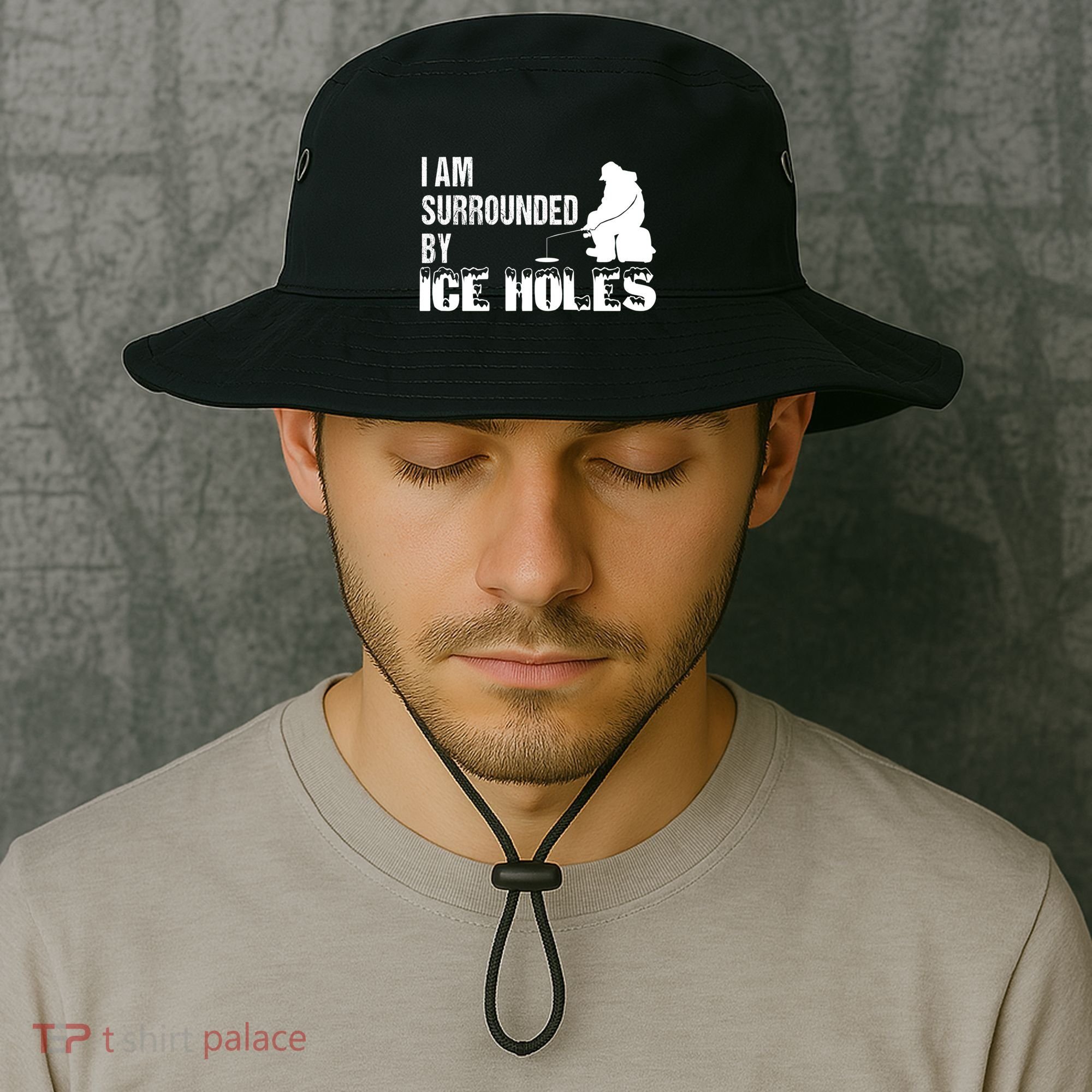 Ice Fishing Funny I Am Surrounded By Ice Holes Gift Great Gift Bucket Hat