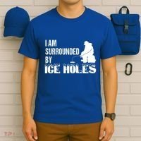 Ice Fishing Funny I Am Surrounded By Ice Holes Gift Great Gift T-Shirt thumb 6