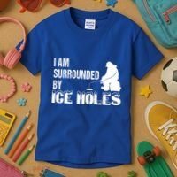 Ice Fishing Funny I Am Surrounded By Ice Holes Gift Great Gift Kids T-Shirt thumb 3