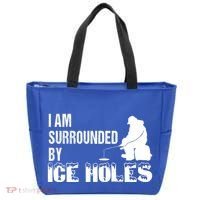 Ice Fishing Funny I Am Surrounded By Ice Holes Gift Great Gift Tote Bag thumb 0