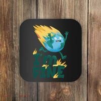 I'm Fine Funny Earth Day Climate Change Coaster thumb 0