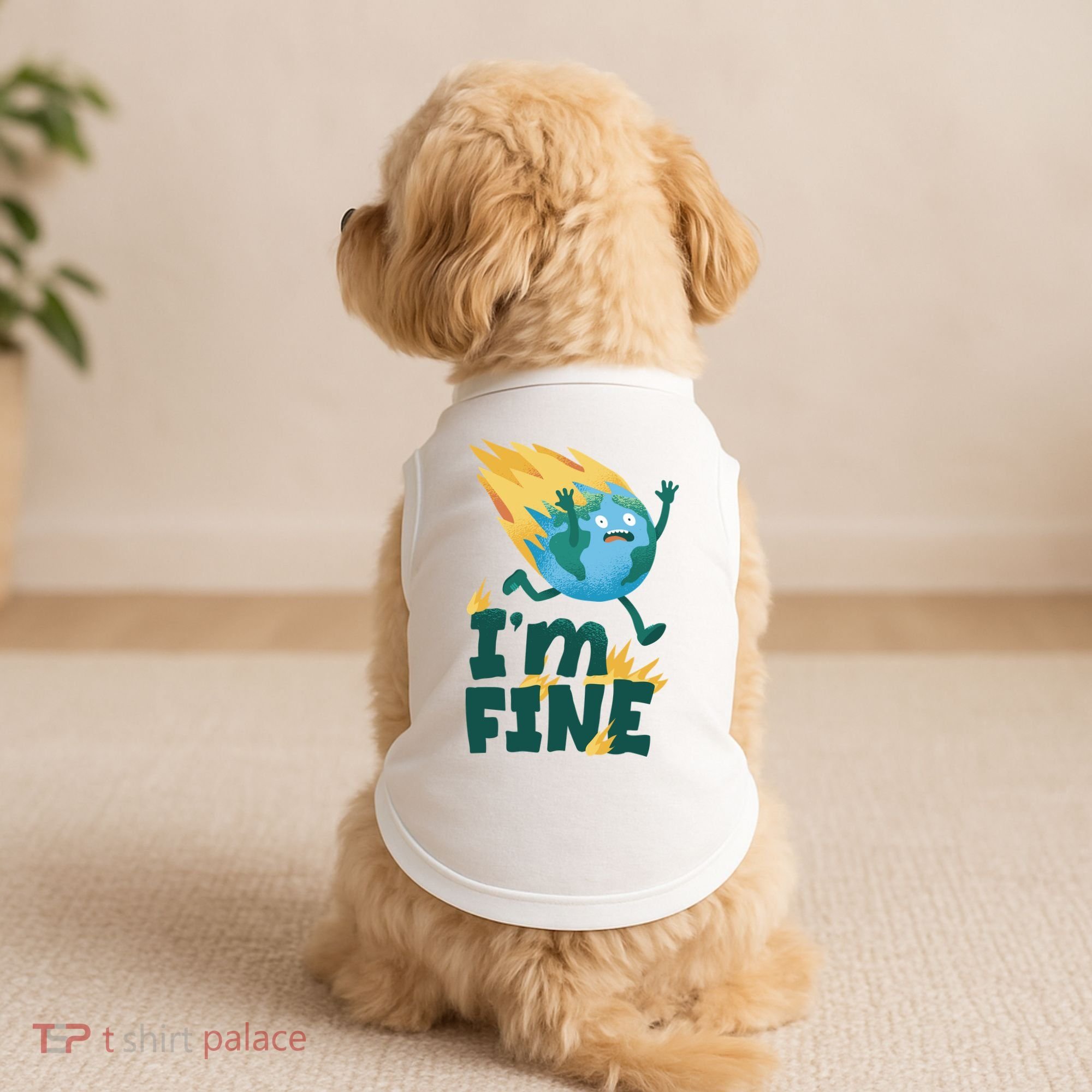 I'm Fine Funny Earth Day Climate Change Doggie Tank