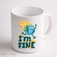 I'm Fine Funny Earth Day Climate Change Coffee Mug thumb 1