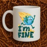 I'm Fine Funny Earth Day Climate Change Coffee Mug thumb 2