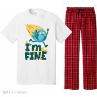 I'm Fine Funny Earth Day Climate Change Pajama Set thumb 0