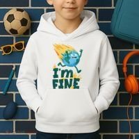 I'm Fine Funny Earth Day Climate Change Kids Hoodie thumb 2