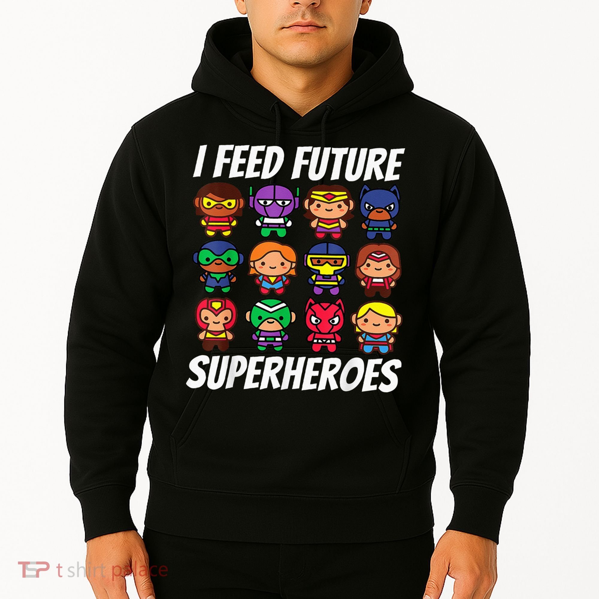 I Feed Future Superheroes School Lunch Lady Squad Hoodie