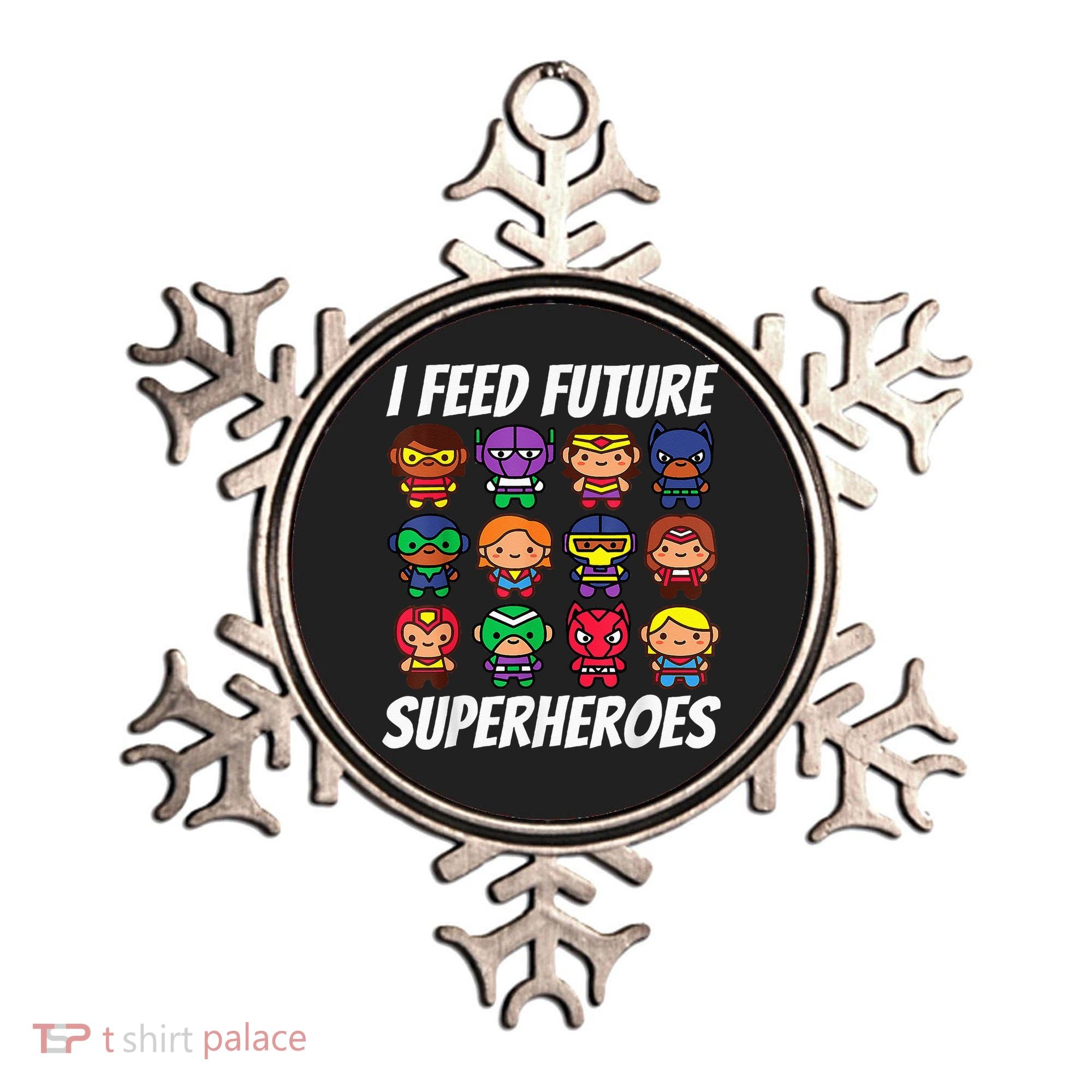 I Feed Future Superheroes School Lunch Lady Squad Ornament