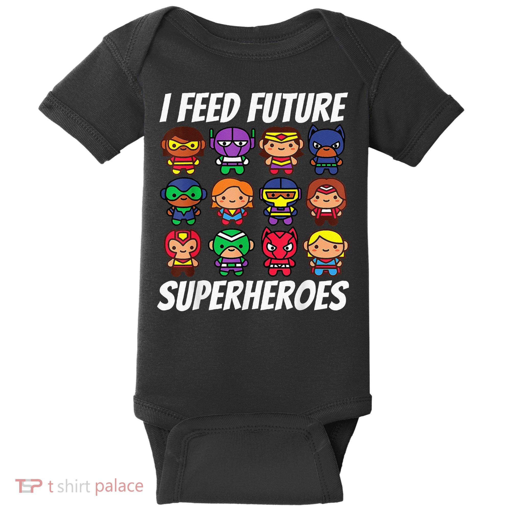 I Feed Future Superheroes School Lunch Lady Squad Baby Bodysuit