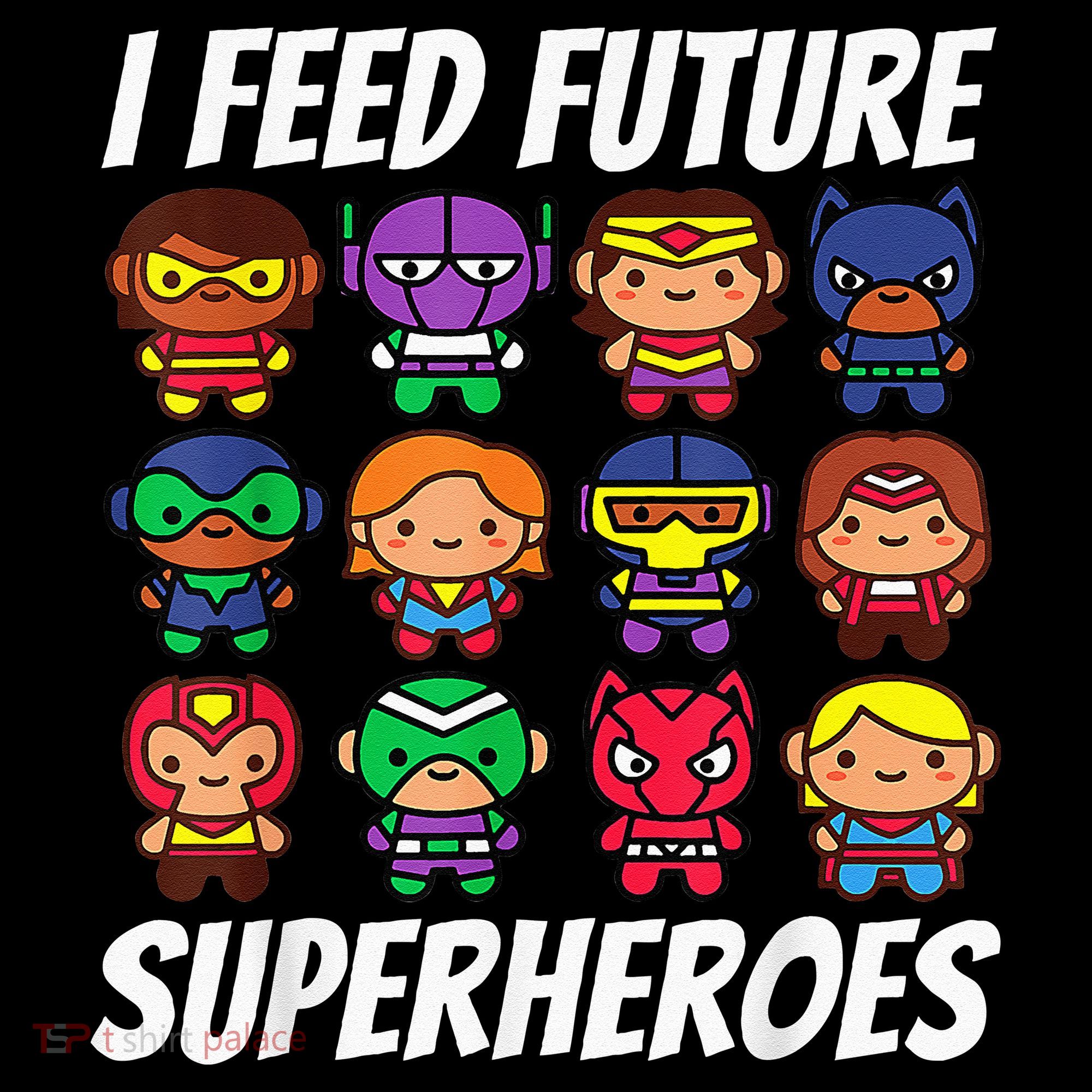 I Feed Future Superheroes School Lunch Lady Squad Baby Bodysuit