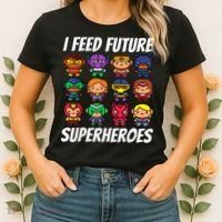 I Feed Future Superheroes School Lunch Lady Squad Women's T-Shirt thumb 2
