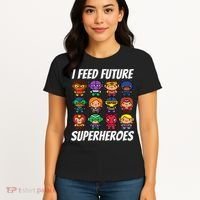 I Feed Future Superheroes School Lunch Lady Squad Women's T-Shirt thumb 4