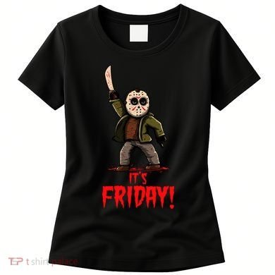 It's Friday Funny Halloween Horror Movie Women's T-Shirt