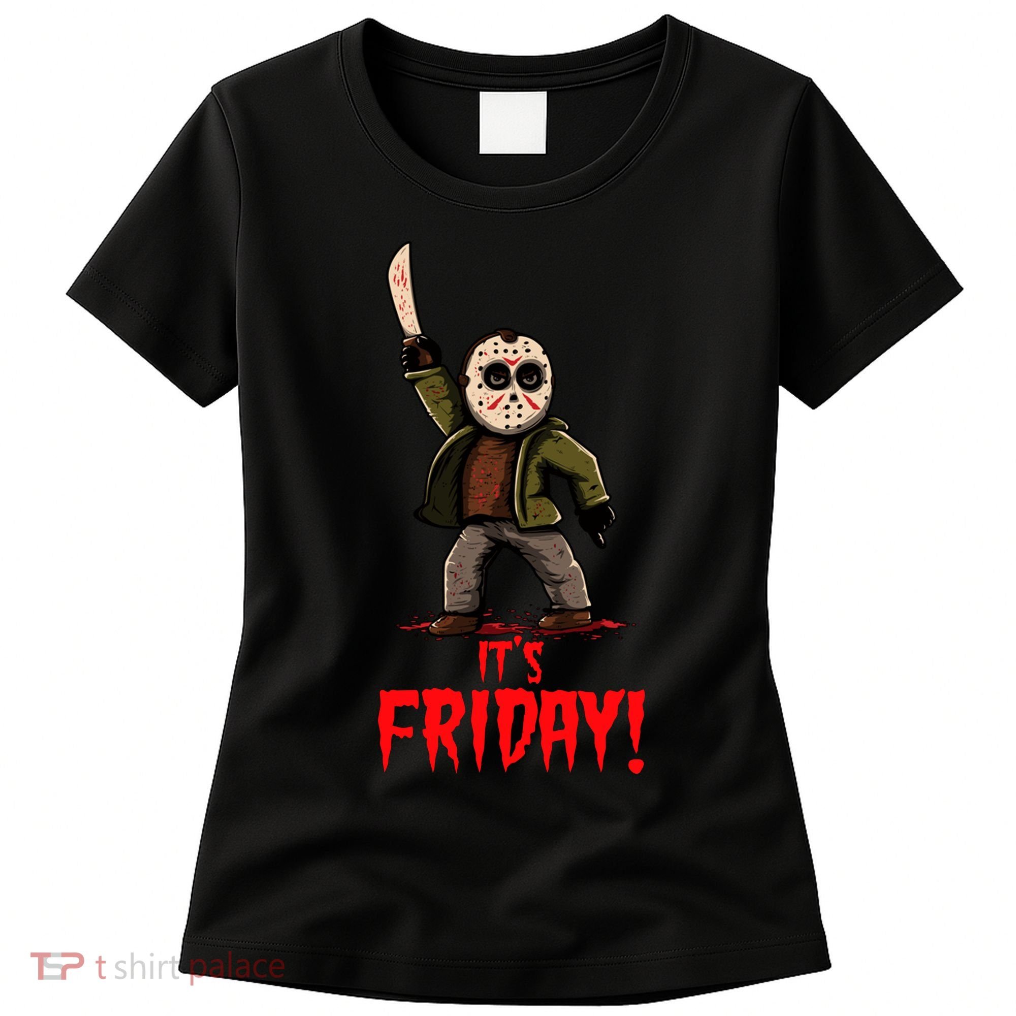 It's Friday Funny Halloween Horror Movie Women's T-Shirt