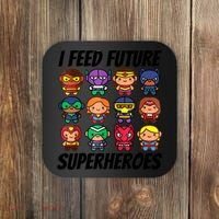 I Feed Future Superheroes School Lunch Lady Squad Coaster thumb 0