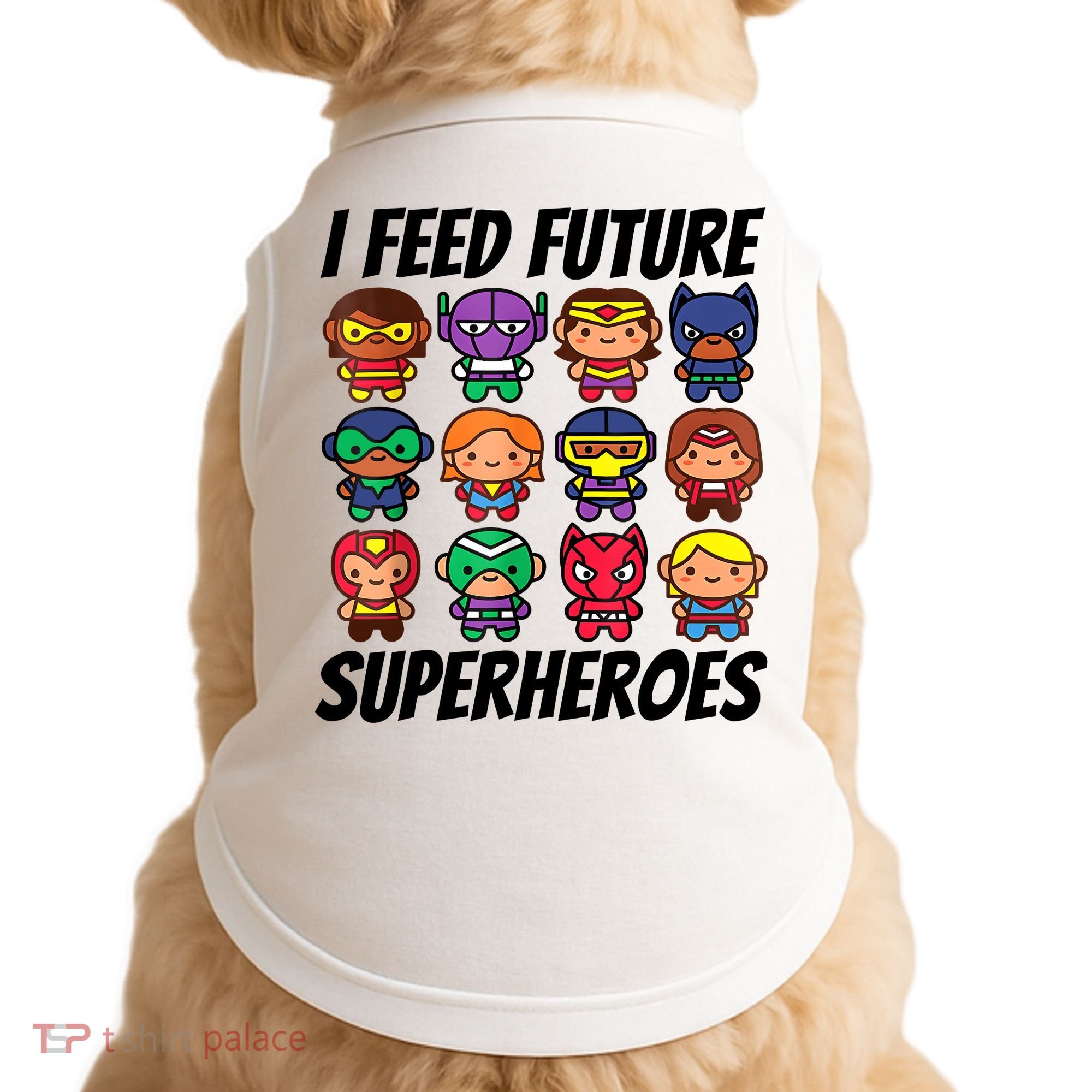 I Feed Future Superheroes School Lunch Lady Squad Doggie Tank