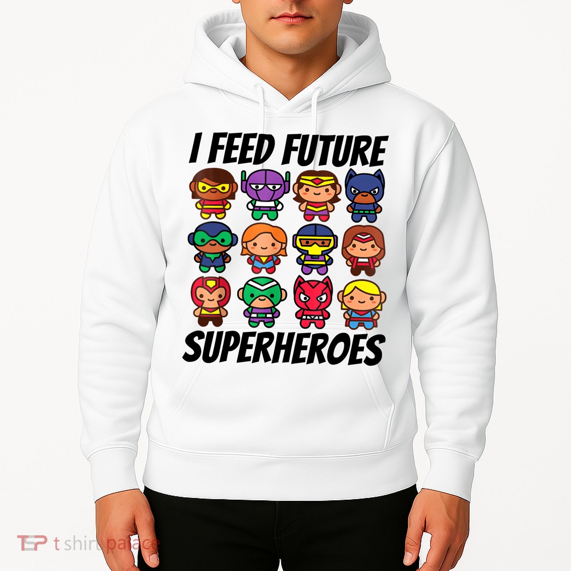 I Feed Future Superheroes School Lunch Lady Squad Hoodie