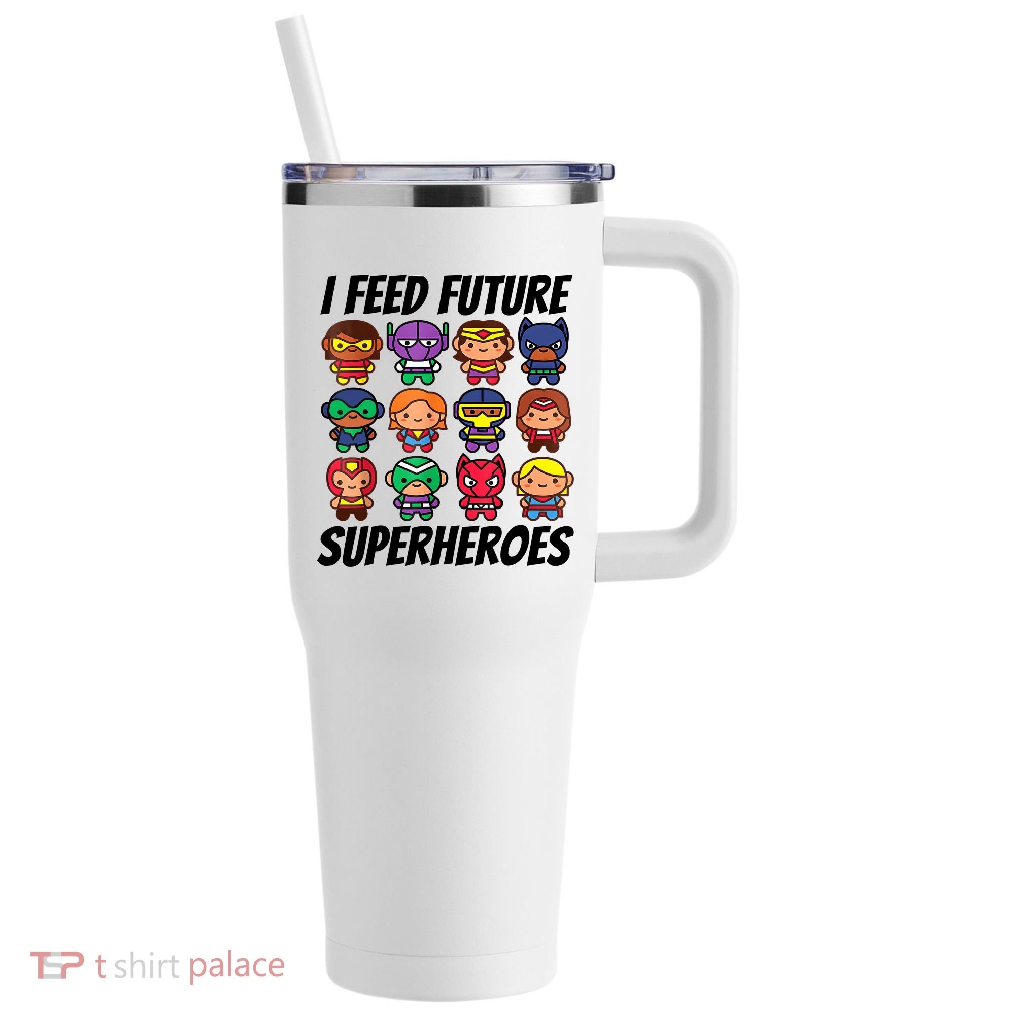 I Feed Future Superheroes School Lunch Lady Squad 40oz Vacuum Insulated Stainless Steel Travel Tumbler