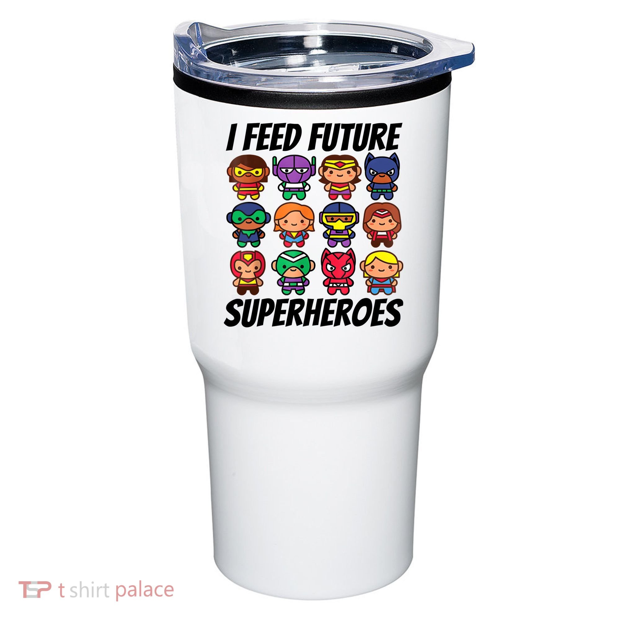 I Feed Future Superheroes School Lunch Lady Squad Tumbler