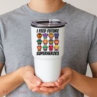 I Feed Future Superheroes School Lunch Lady Squad Tumbler thumb 2