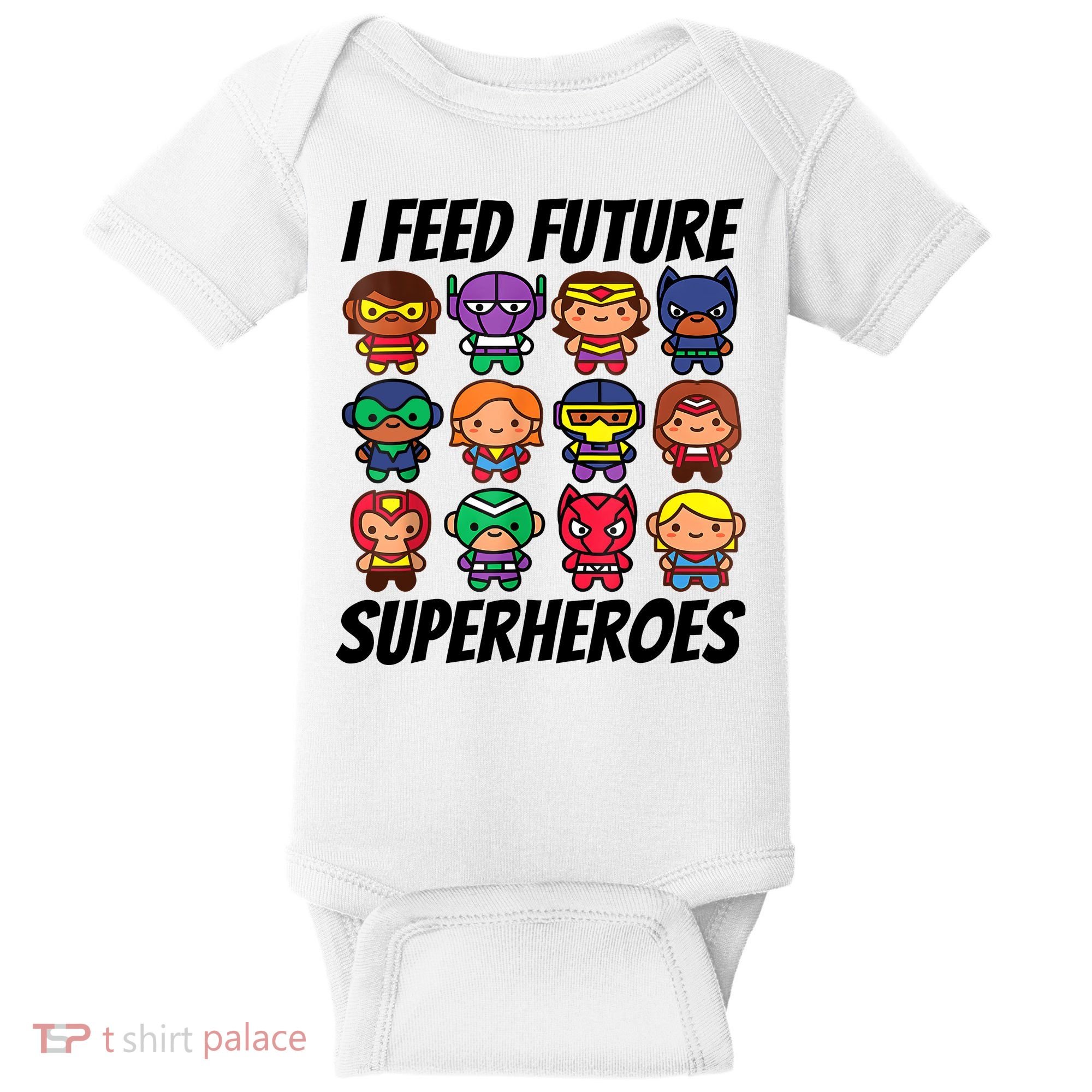 I Feed Future Superheroes School Lunch Lady Squad Baby Bodysuit