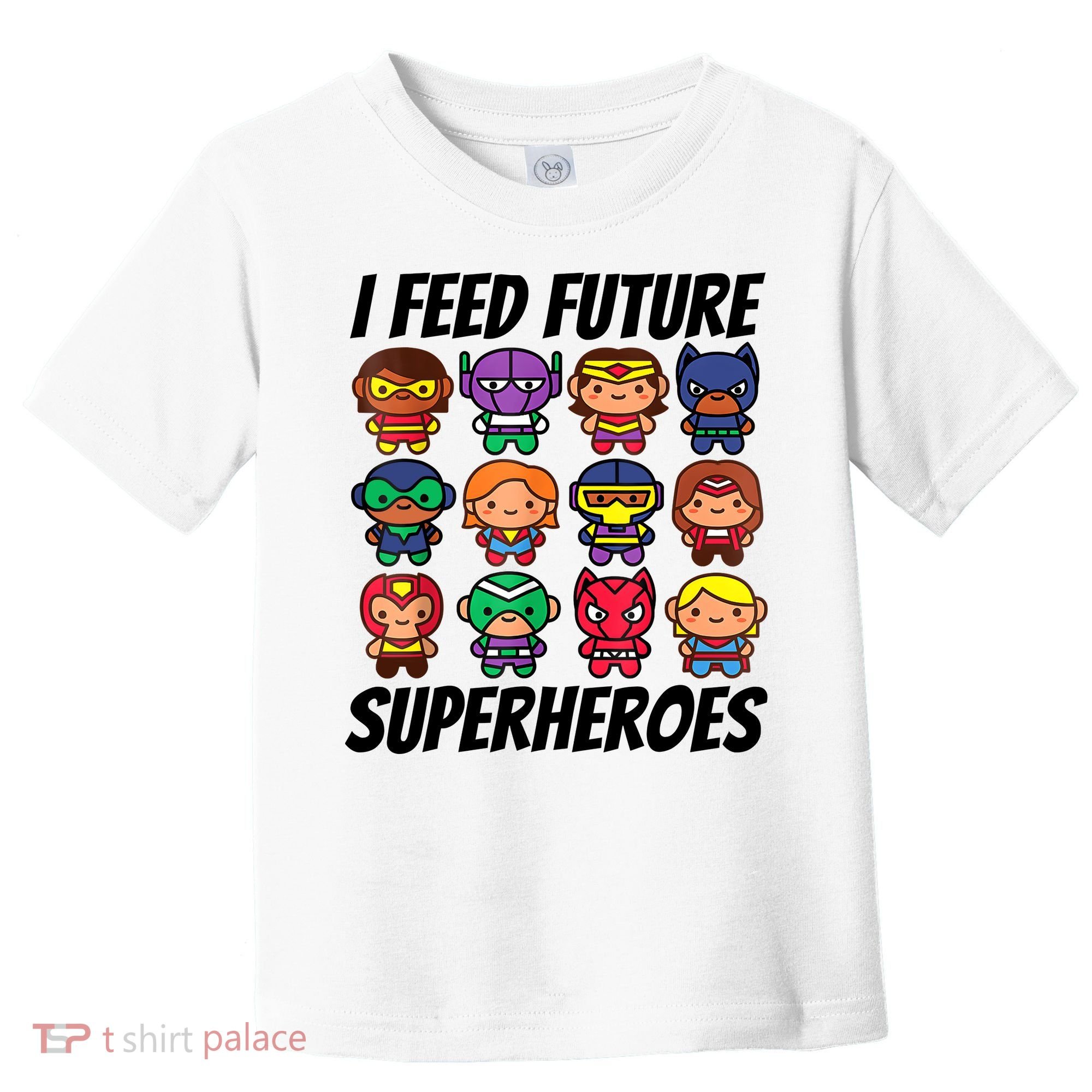 I Feed Future Superheroes School Lunch Lady Squad Toddler T-Shirt