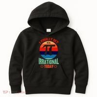 I Finally Get To Be Irrational Today Pie Day 3.14 Kids Hoodie thumb 0