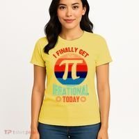 I Finally Get To Be Irrational Today Pie Day 3.14 Women's T-Shirt thumb 4