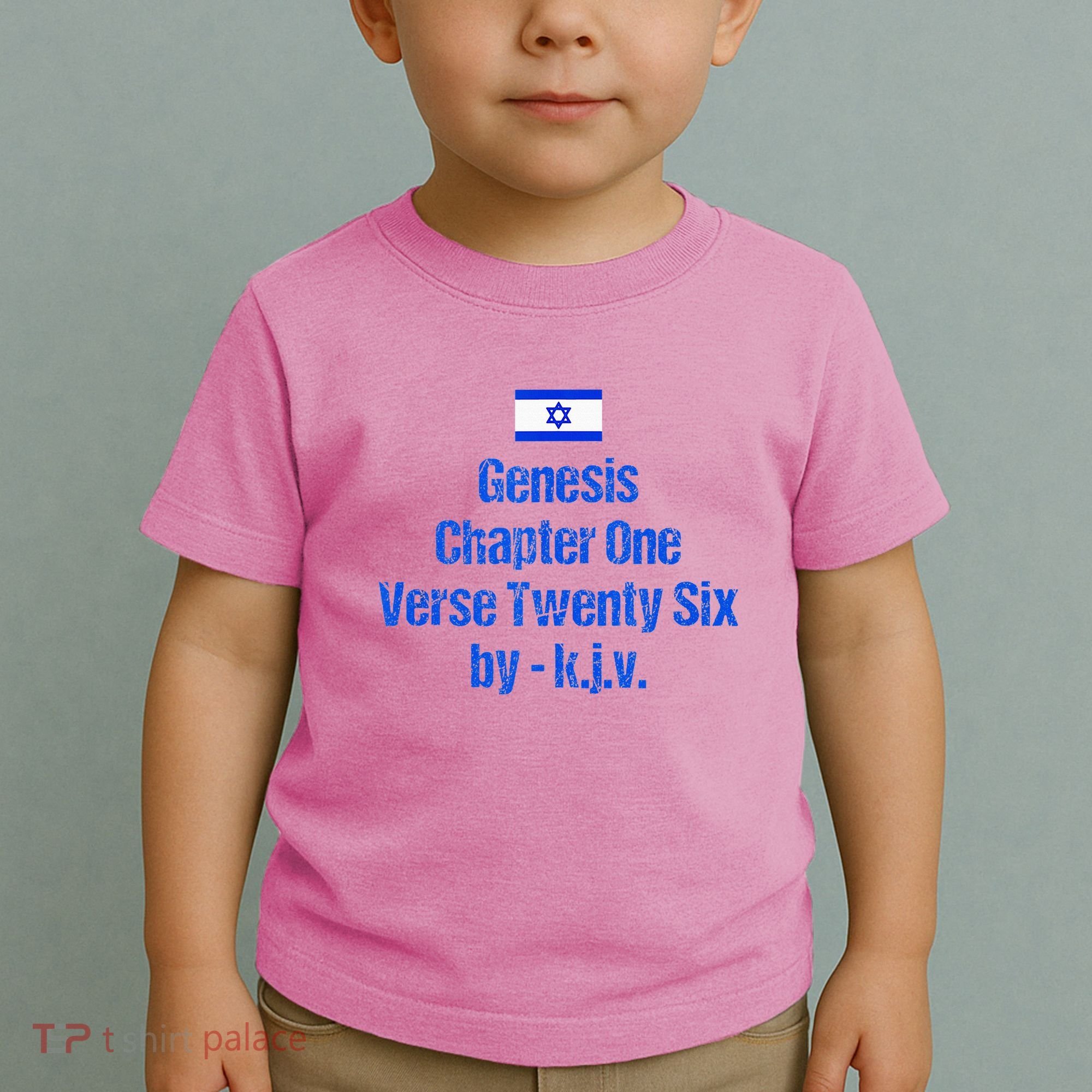 Israel Flag G.E.N.E.S.I.S Chapter One Verse Twenty Six Toddler T-Shirt