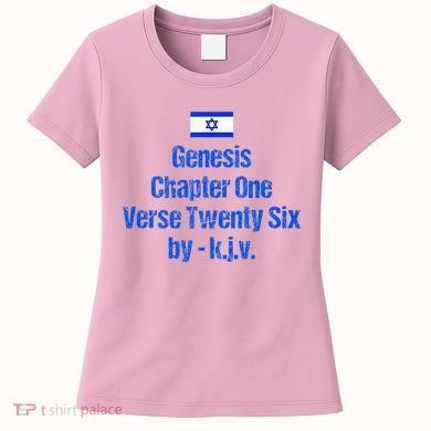 Israel Flag G.E.N.E.S.I.S Chapter One Verse Twenty Six Women's T-Shirt