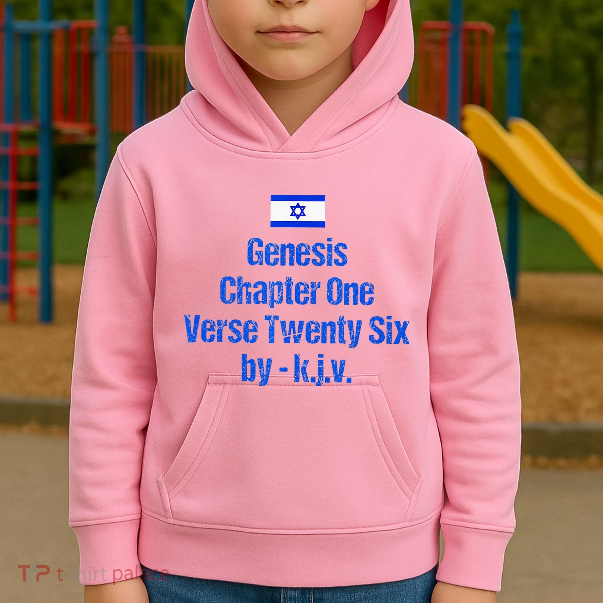 Israel Flag G.E.N.E.S.I.S Chapter One Verse Twenty Six Kids Hoodie