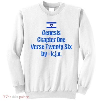 Israel Flag G.E.N.E.S.I.S Chapter One Verse Twenty Six Sweatshirt